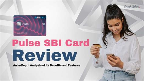 Pulse SBI Card Review: An In-Depth Analysis of Its Benefits and ...