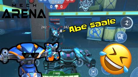 I GOT DIED FROM MY OPPONENT 😂😂 mech arena funny moments compitition ...