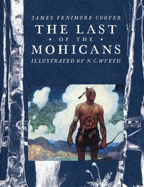 The Last of the Mohicans | Book by James Fenimore Cooper, N.C. Wyeth ...