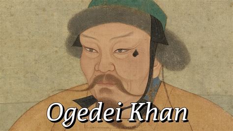 Ogedei Khan : Second Great Khan of Mongol Empire - YouTube