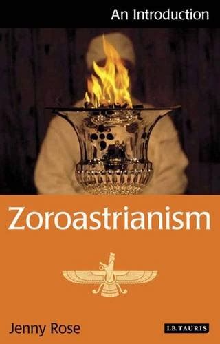 Zoroastrianism - World Religions - Library at Windward Community College