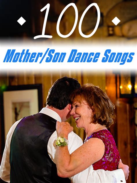 Playlists: Top 100 Mother Son Dance Songs | 405 DJ