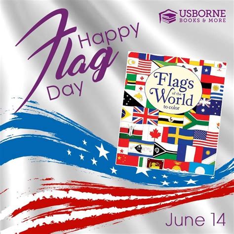 Happy Flag Day!! 🇺🇸🇺🇸🇺🇸 Usborne Books Consultant, Flags Of The World, Fan Book, Summer Party ...