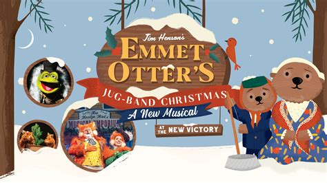 Jim Henson's Emmet Otter's Jug-Band Christmas | New Victory Theater