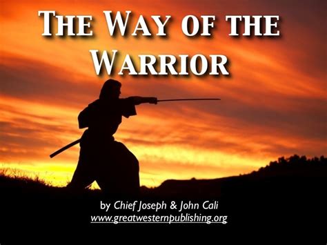 The Way Of The Warrior