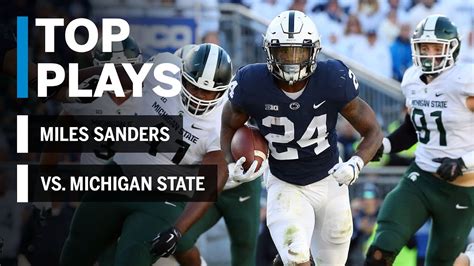 Top Plays: Miles Sanders Highlights vs. Michigan State Spartans | Big ...