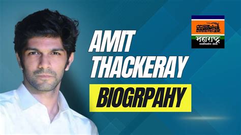 Amit Thackeray Biography: Age,Wife,Son,Education,Net Worth