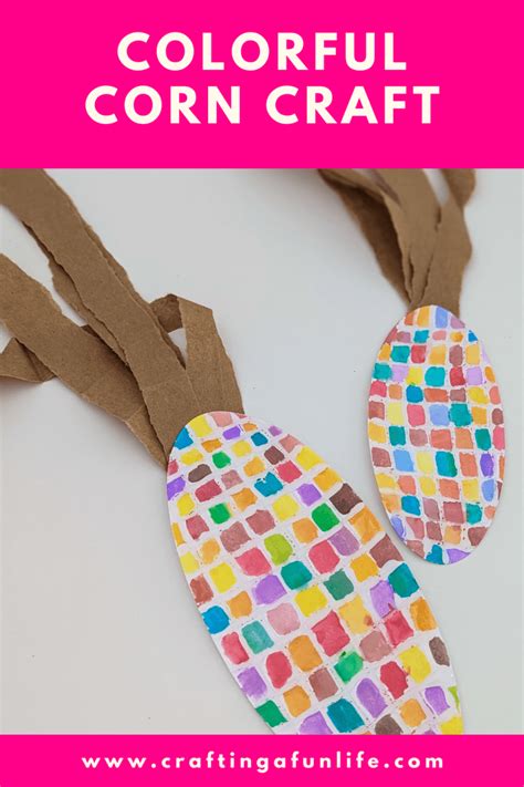 Colorful Corn Craft that Kids Will Love - Crafting A Fun Life