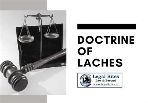 Doctrine of Laches: Meaning and Elements – Legal 60