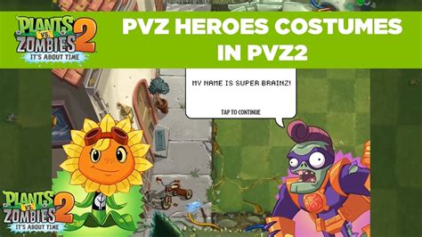 PvZ Heroes Costumes in PvZ2 | Plants vs. Zombies 2 - YouTube