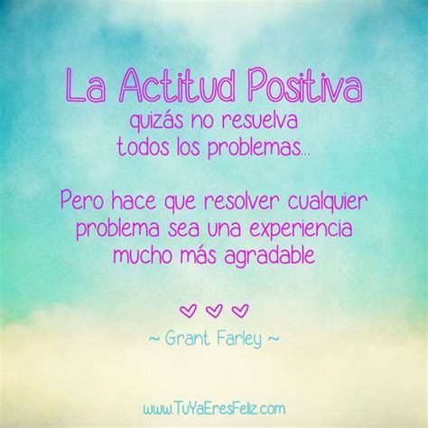 Frases de actitud positiva ~ Imágenes de 10