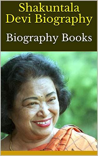 Shakuntala Devi Biography: Biography Books by White Dove | Goodreads