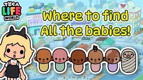 Where To Find All the Babies | Toca Life | Everyone's Toy Club - YouTube