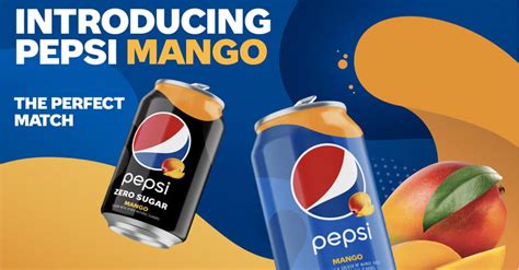 Pepsi adds Pepsi Mango and Pepsi Mango Zero Sugar to its permanent ...