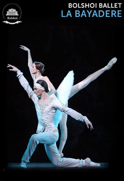 La Bayadere: Bolshoi Ballet in HD | The Ridgefield Playhouse