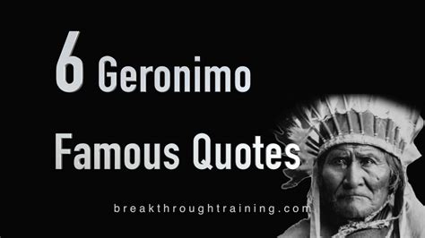 Geronimo Famous Quotes - YouTube