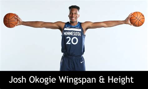 Josh Okogie Wingspan, College and Stats | Big USA Sports