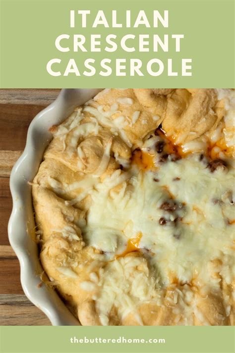 Italian Crescent Casserole - The Buttered Home