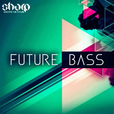 SHARP Future Bass sample pack at Function Loops