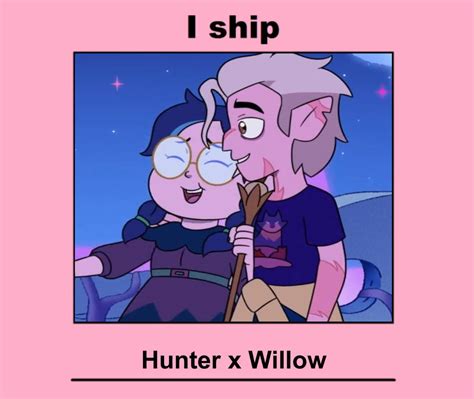 I Ship Hunter x Willow by Matthiamore on DeviantArt