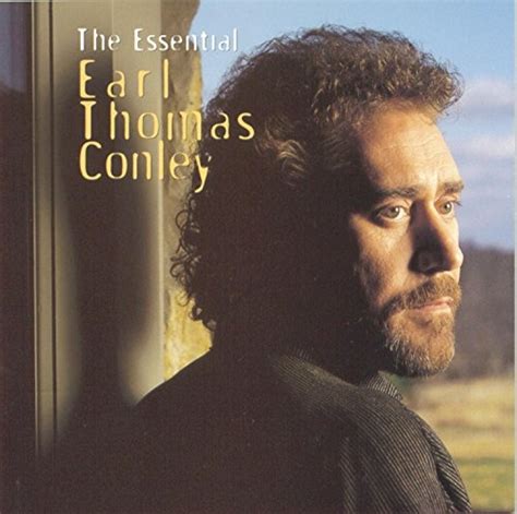 Earl Thomas Conley - The Essential Earl Thomas Conley Album Reviews ...