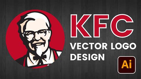 Vector Logo Design Of KFC in Adobe illustrator | Vector Art | KFC - YouTube