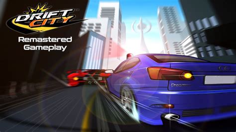 Drift City Remastered Gameplay - YouTube