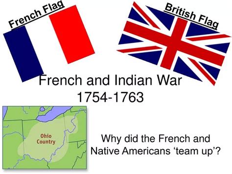 PPT - French and Indian War 1754-1763 PowerPoint Presentation, free download - ID:5087614