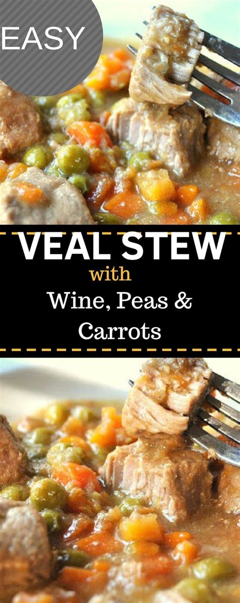 #EASY Veal Stew with Wine, Peas & Carrots #2sistersrecipes | Fleisch