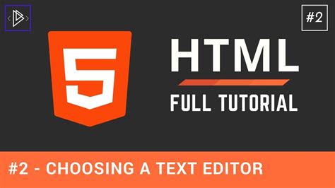 #2 - Choosing a Text Editor - HTML Full Tutorial for Beginners - YouTube