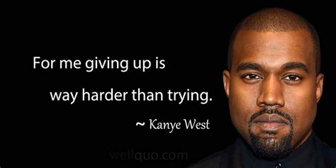 Inspirational Kanye West Quotes - Well Quo