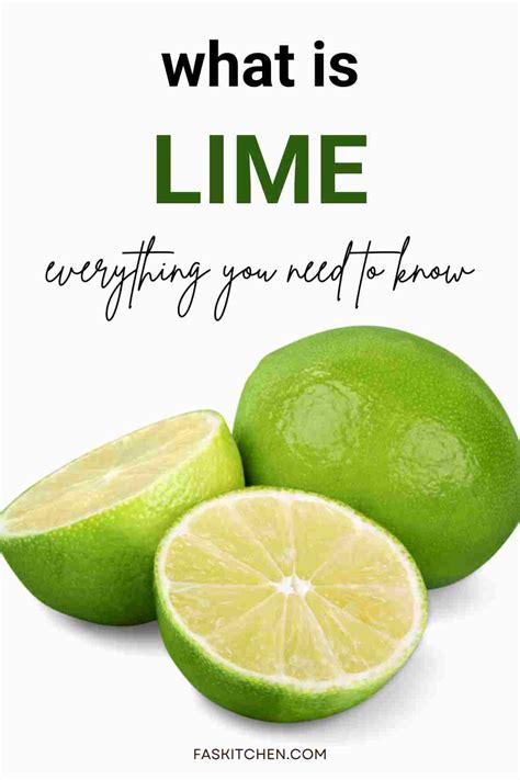 Lime 101: Nutrition, Benefits, How To Use, Buy, Store | Lime: A ...