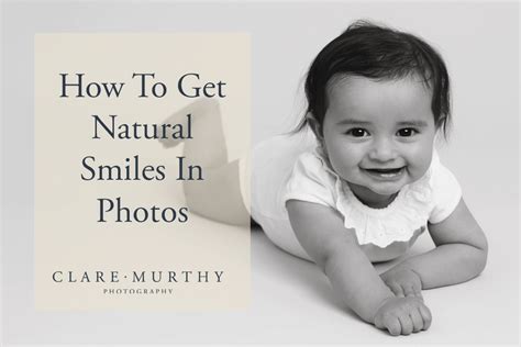 How To Get Your Child To Smile Naturally For Photos