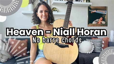 Heaven - Niall Horan [NO BARRE CHORDS] Beginner Guitar Lesson Tutorial - YouTube