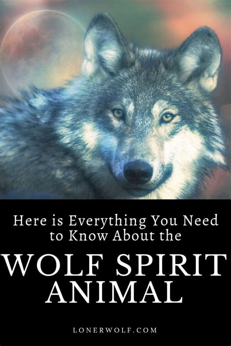 Wolf Spirit Animal ⋆ LonerWolf