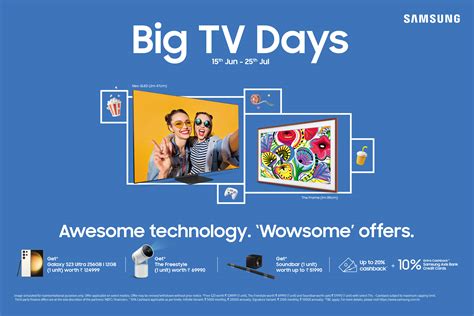 Get Wowsome Offers on Samsung TVs During ‘Big TV Days’; Amazing Bundle ...