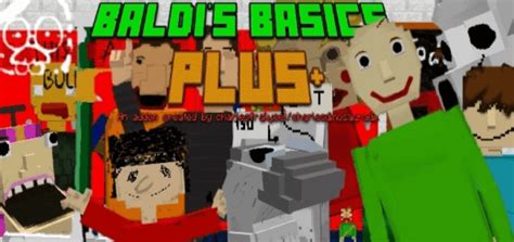 Baldi's Basics PLUS+ Minecraft Addon