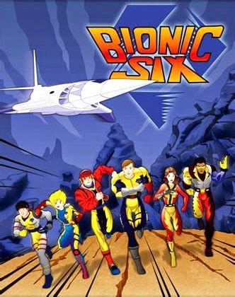 Bionic Six (Western Animation) - TV Tropes