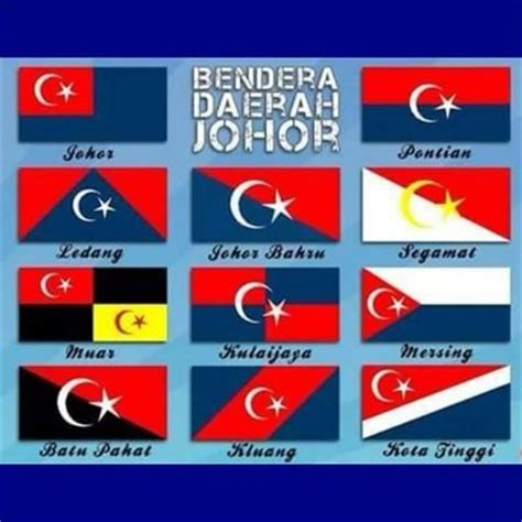 Bendera Daerah Di Negeri Johor