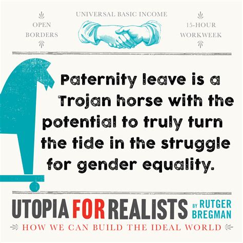 Utopia for Realists: How We Can Build the Ideal World: Rutger Bregman ...