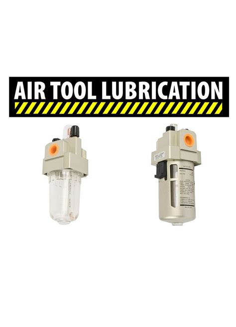 The air tool lubricator