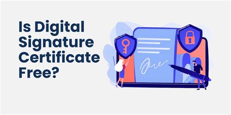 Is Digital Signature Certificate Free? | by eDrafter | Medium