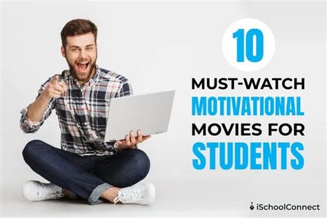 10 Essential motivational movies every student should watch