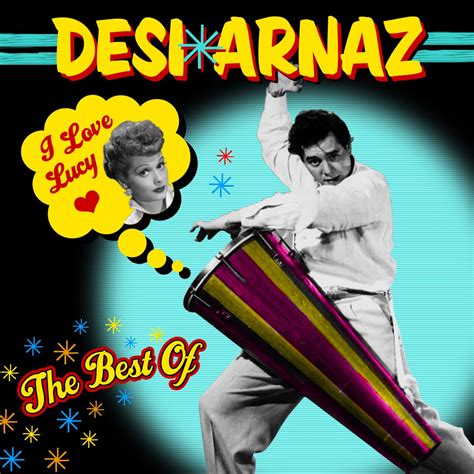 ‎I Love Lucy - The Best of Desi Arnaz - Album by Desi Arnaz - Apple Music