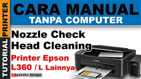 Manual Nozzle Check Dan Head Cleaning Printer Epson L360 Manual | Hot Sex Picture