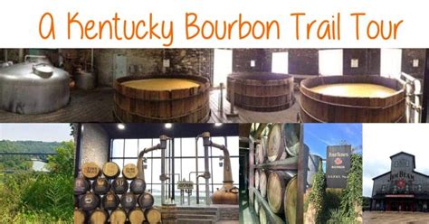 Bourbon Trail Tour - A Guide to Kentucky's Distilleries & How to Visit Them