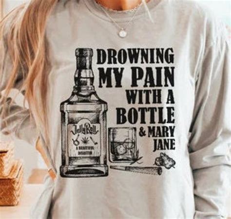 Drowning My Pain With A Bottle & Mary Jane T-shirt - Etsy