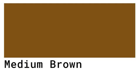 Medium Brown Color Codes - The Hex, RGB and CMYK Values That You Need