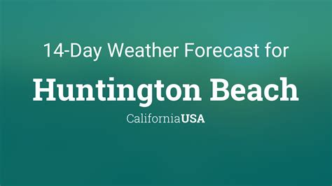 Huntington Beach, California, USA 14 day weather forecast