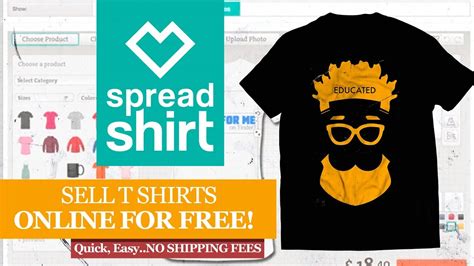 Spreadshirt | How to DESIGN and SELL Your T Shirt Online FREE - YouTube